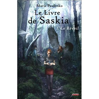 Le livre de Saskia - Le réveil