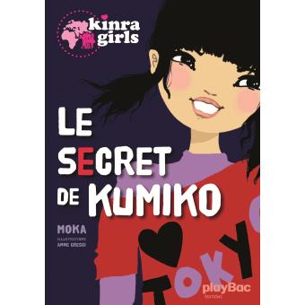 Kinra Girls: Le secret de Kumiko