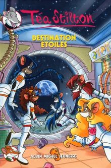 Téa Stilton - Destination étoiles