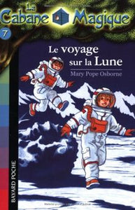 La Cabane Magique : le voyage sur la lune