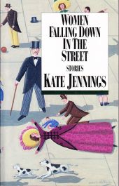 Women Falling Down in the Street : Stories