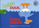 Quick Duck Down Under