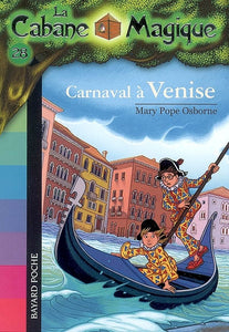 La Cabane Magique : Carnaval  à Venise