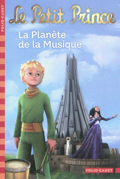 Le Petit Prince : La planète de la musique