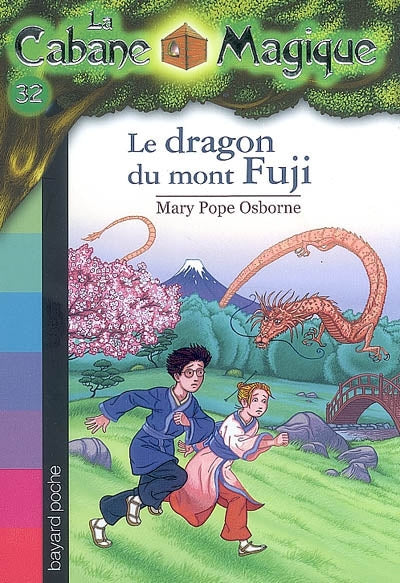 La Cabane Magique : Le dragon du mont Fuji