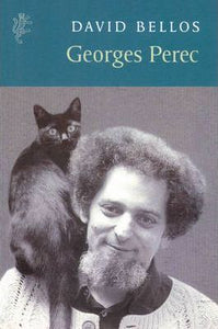 Georges Perec : A Life in Words