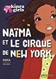 Kinra Girls-Naïma et le cirque de New York
