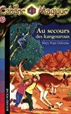 La Cabane Magique : Au secours des kangourous