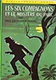 Les Six Compagnons et le mystère du parc