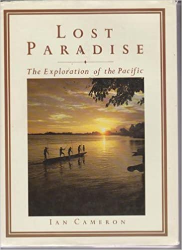 Lost Paradise : The Exploration of the Pacific