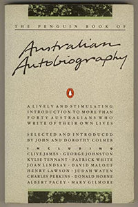 The Penguin Book of Australian Autobiography