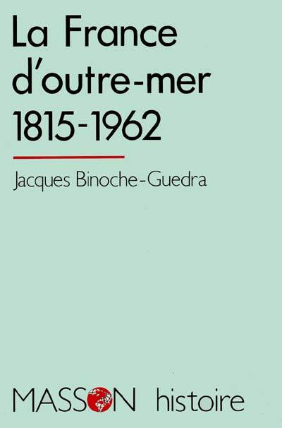 La France d'outre-mer