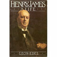 Henry James, a Life