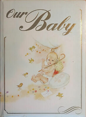 Our Baby : A Baby Record Book
