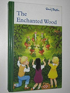 The Enchanted Wood