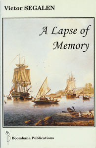 A Lapse of Memory (Les Immémoriaux)